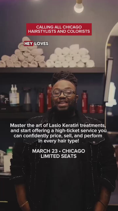 Lasio Keratin Certification – Live 5-Hour Stylist Training in Chicago
