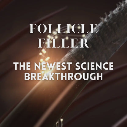 Follicle Filler - It's a Filler for your hair!